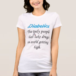 Diabetiker 1 T-Shirt