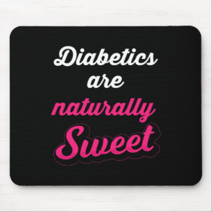 Diabetiker Typ-1-Diabetes (natürlich Sweet Fun Dia Mousepad