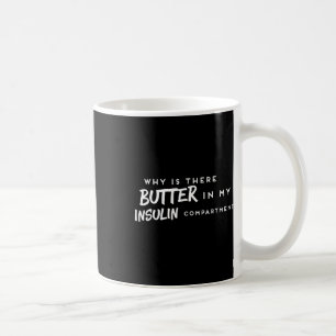 Diabetischer Fun T1d Diabetes Awareness Insulin Kaffeetasse