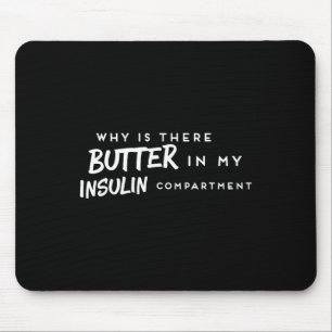 Diabetischer Fun T1d Diabetes Awareness Insulin Mousepad