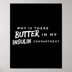 Diabetischer Fun T1d Diabetes Awareness Insulin Poster
