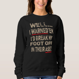 Diabetisches Amputee Leg Foot Cooles Gefühl von Sp Sweatshirt