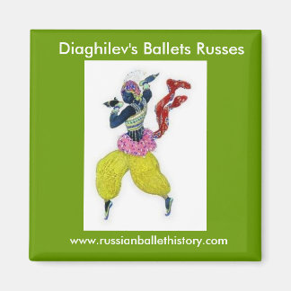 Diaghilevs Ballets Russes Magnet