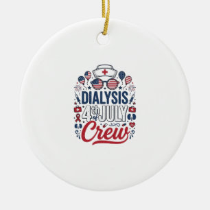 Dialyse 4. Juli Crew Krankenschwester Patriotische Keramik Ornament