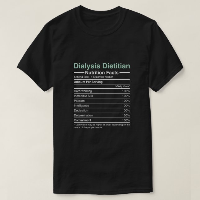 Dialyse Diätitische Ernährung Fakten - Nephrologie T-Shirt (Design vorne)