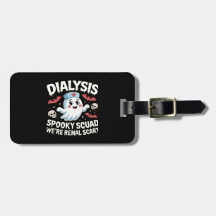 Dialyse Grusel-Truppe Renale Halloween Nephrologie Gepäckanhänger