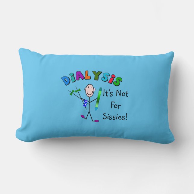 Dialyse "It's not for Sissies" T - Shirt Lendenkissen (Vorderseite)