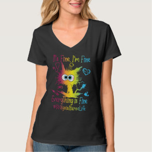 Dialyse Krankenleben Alles ist fein farbig T-Shirt