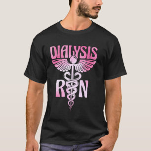 Dialyse-Krankenschwester Nephrologie Krankenhaus e T-Shirt