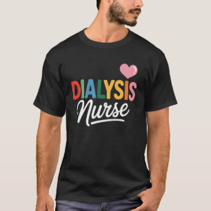 Dialyse-Krankenschwester Unterstützer Nierengesund T-Shirt