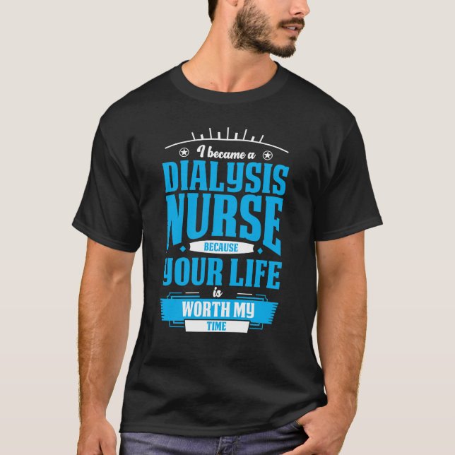 Dialyse Nurse Hero Nephrologie Nephrologie Kranken T-Shirt (Vorderseite)