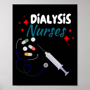 Dialyse Nurse Nephrologie Nierenerkrankung Kranken Poster
