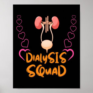 Dialyse Nurse Nephrologie Nierenerkrankung Kranken Poster