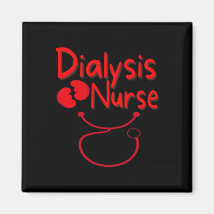 Dialyse Nurse Nephrologie Nurse Dialysis Technicia Magnet