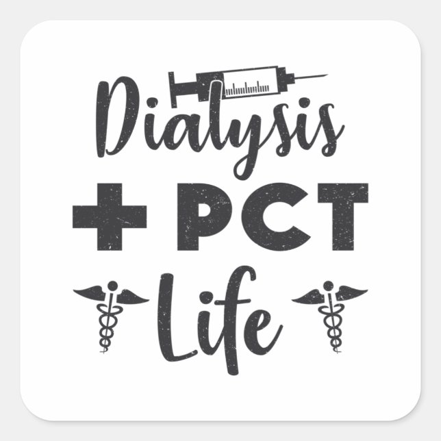 Dialyse + PCT Lebensdialyse Technischer Pflegetech Quadratischer Aufkleber (Vorderseite)