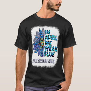 Dialyse-Sozialarbeiterin Im April tragen wir Blau T-Shirt