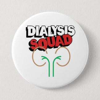 Dialyse Squad Button