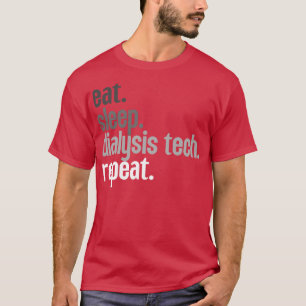 Dialyse-Tech-Wiederholung 8 T-Shirt