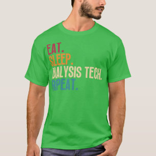 Dialyse-Tech-Wiederholung für Schlaf 12 T-Shirt