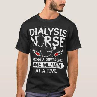 Dialyse Techniker Männer Frauen Funny Nursing Tech T-Shirt