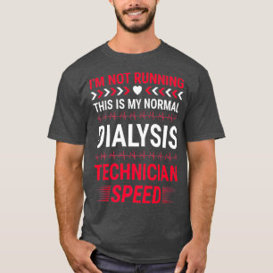 Dialyse Technischer Support T-Shirt