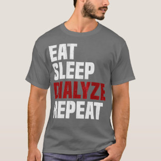 Dialyse Wiederholung Nierendialyse Urologe essen S T-Shirt