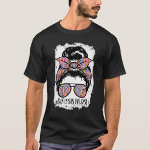Dialysekrankenschwester pflegt Dialysekrankenschwe T-Shirt