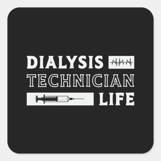 Dialysetechniker Life Nurse Nephrologie Tech Quadratischer Aufkleber (Vorderseite)