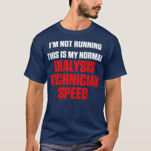 Dialysetechniker mit Nephrologie Tech T-Shirt