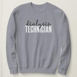 Dialysetechniker | Nephrologie Tech Geschenke Sweatshirt