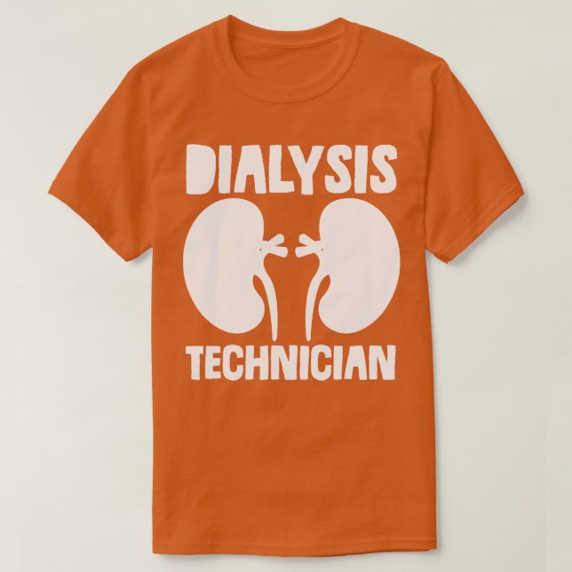 Dialysetechniker Nephrologie Tech T-Shirt (Design vorne)