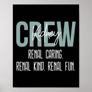 Dialysetechniker Nurse Niere Crew Nieren Gekümmert Poster