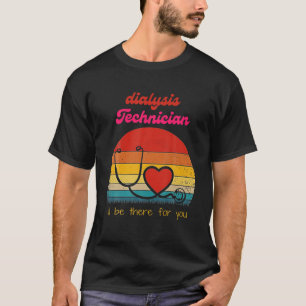 Dialysetechniker Phantastische Nephrologie Tech T-Shirt