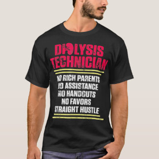 Dialysetechniker Rich Partys Nephrologie Tech T-Shirt