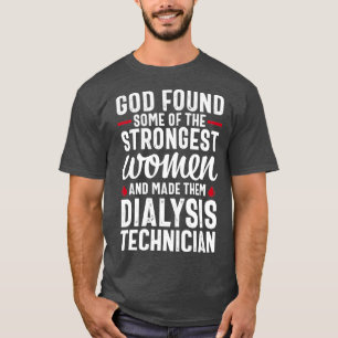 Dialysetechniker Tech Women Nephrologie Funny T-Shirt