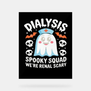 Dialysis Nephrologie Nurse Niedlich Halloween Spoo Acrylschild