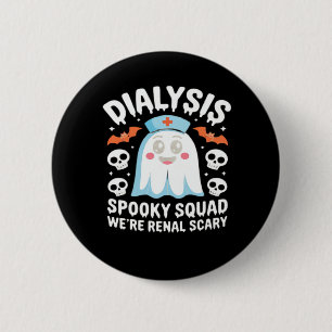 Dialysis Nephrologie Nurse Niedlich Halloween Spoo Button