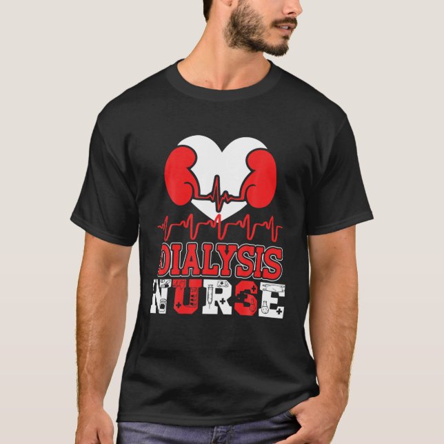 Dialysis Nurse T-Shirt (Vorderseite)