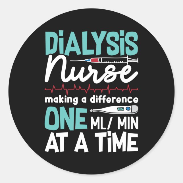 Dialysis Nurse Technician Nephrology Dialysis Tech Runder Aufkleber (Vorderseite)