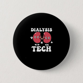 Dialysis Tech Retro Groovy Button