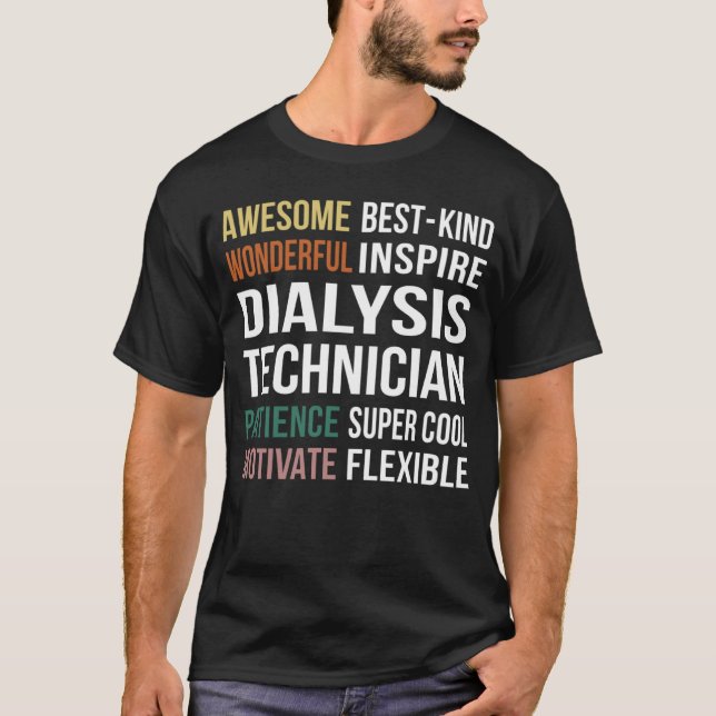 Dialysis Technician  Appreciation T-Shirt (Vorderseite)
