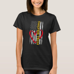 Dialysis Technician Flag Herznephrologie Tech T-Shirt