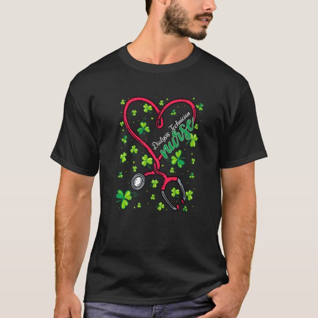 Dialysis Technician Nurse St. Patricks Day Love St T-Shirt (Vorderseite)