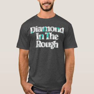 Diamant im Rohbau T-Shirt