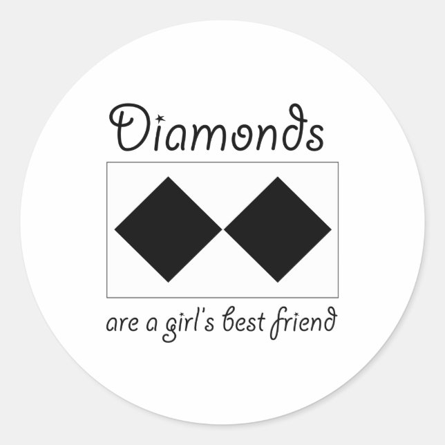 Diamanten sind Mädchenbeste Freundin Runder Aufkleber (Vorderseite)