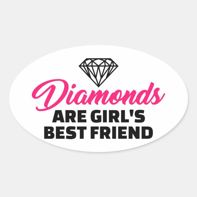 Diamanten sind Mädchenfreund Ovaler Aufkleber (Vorderseite)