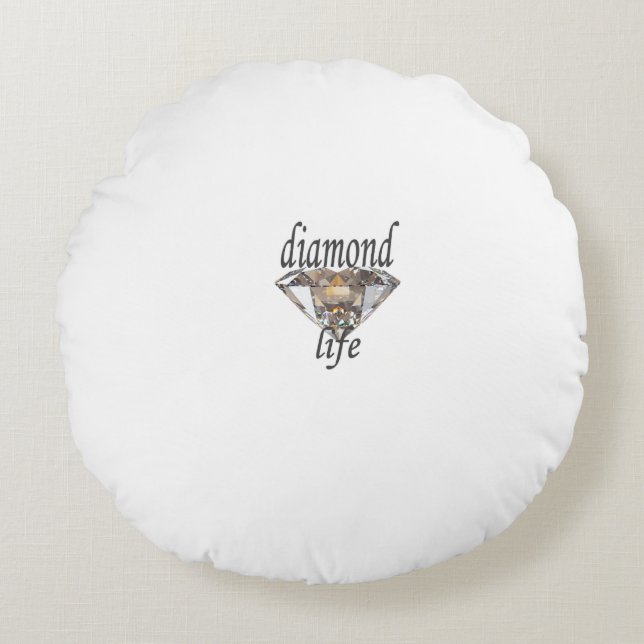 Diamond Life Rundes Kissen (Vorderseite)