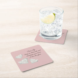 Diamonds & Champagne Quote – Dear Life Edition Rechteckiger Pappuntersetzer