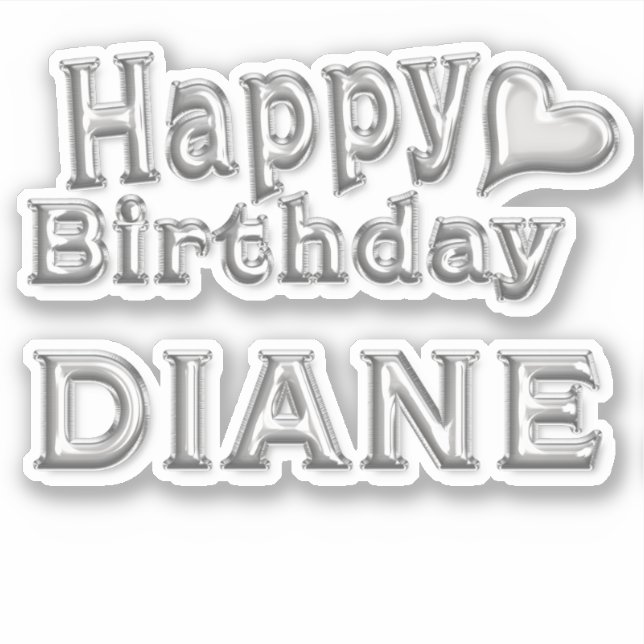 Diane Happy Birthday silver Aufkleber Sticker (Vorderseite)