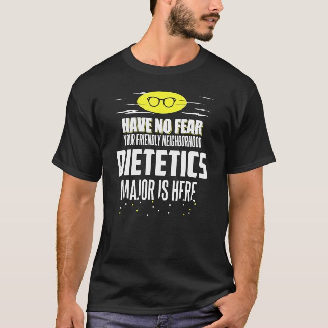 Diätetische Hauptkonzepte haben keine Angst T-Shirt (Vorderseite)